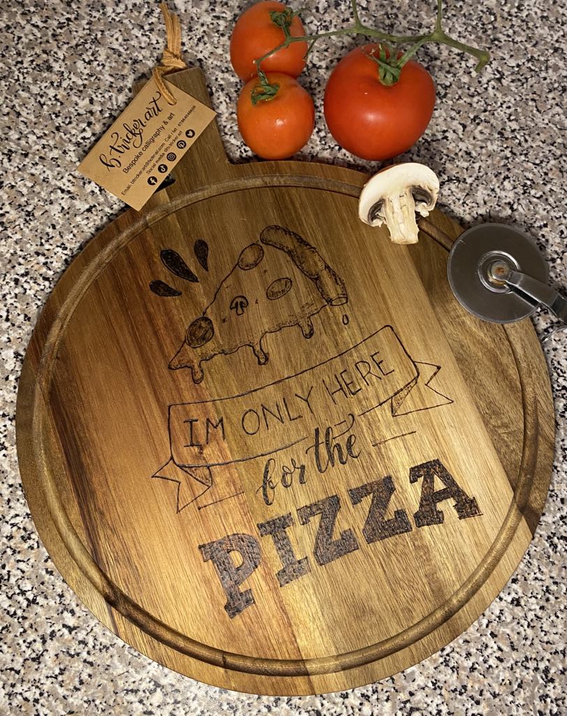 Engraved Pizza Board "I'm only here for the Pizza"
