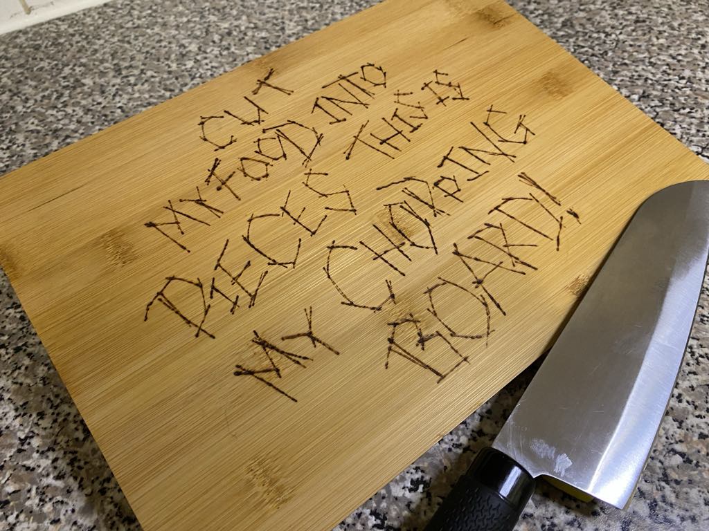 "Cut My Life Into Pieces" Chopping Board