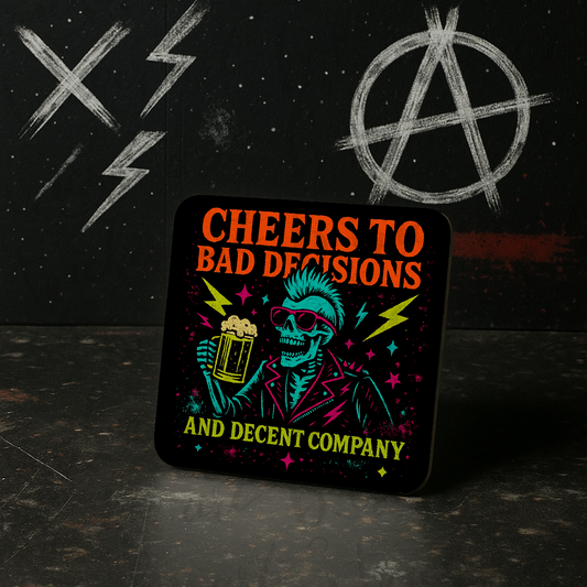 Cheers to Bad Decisions Coaster – Funny Punk Skull Drink Mat – Gothic Neon Gift