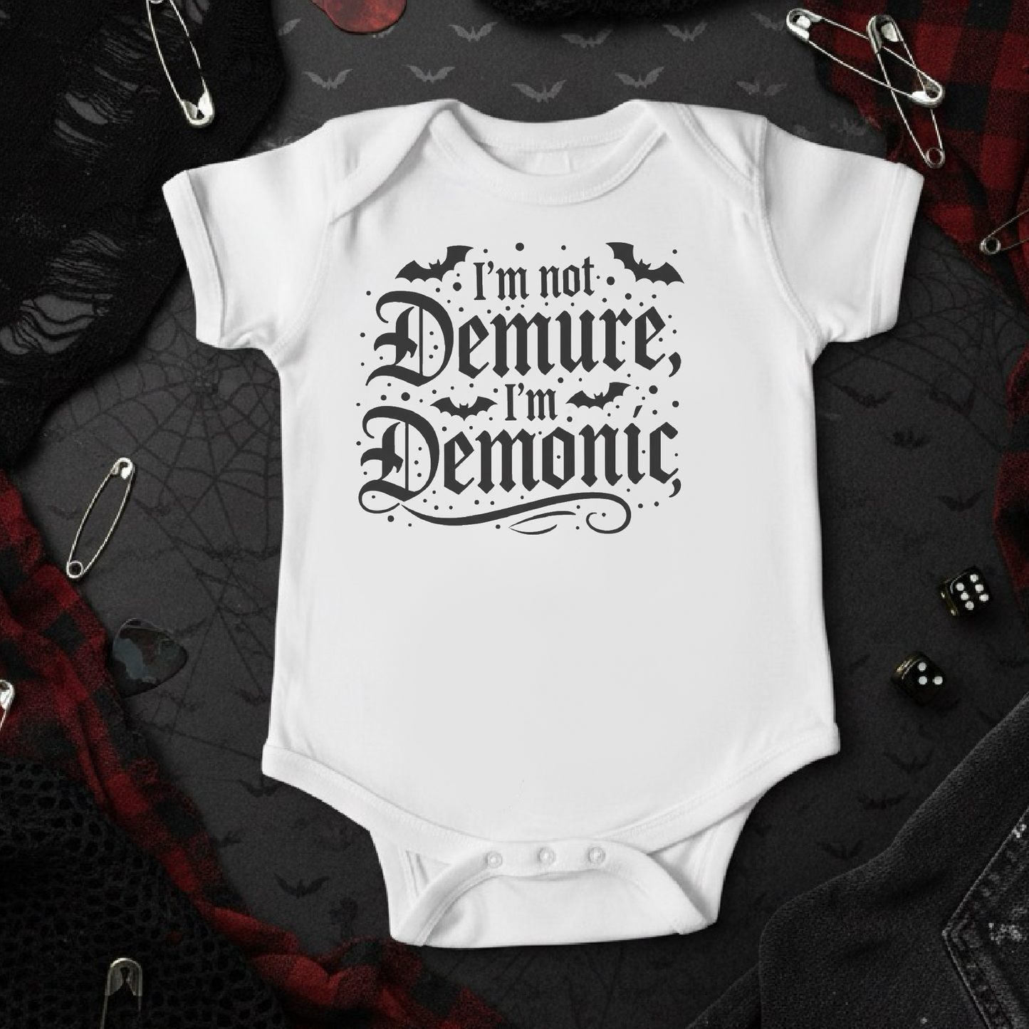 Goth Baby Vest – I’m Not Demure, I’m Demonic | Alternative Goth Baby Gift