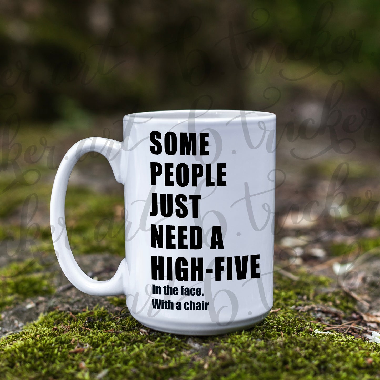 White mug with humorous text on a natural background ude funny custom on a 11oz mug
