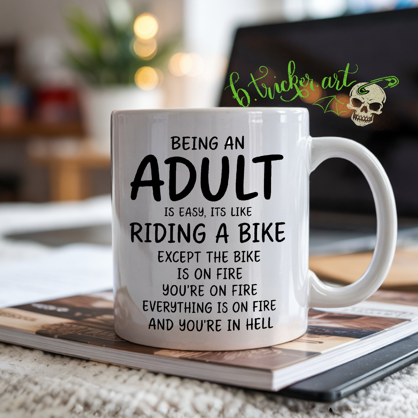 “Being An Adult” Mug | Funny Adulting Humour Gift