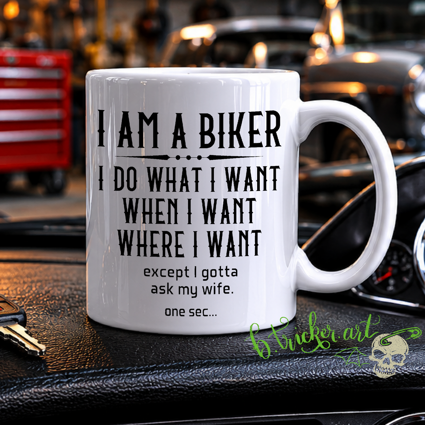 “I Am A Biker” Mug | Funny Biker Husband Motorbike Gift