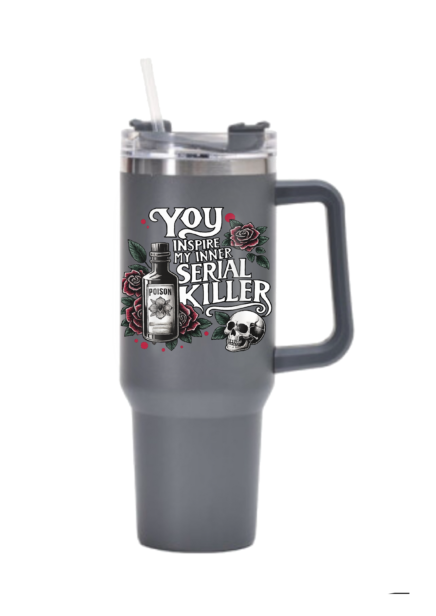 40oz Tumbler-Serial Killer-Double Walled with Straw-Dark Humour Gothic Poison & Skull Cup-Alt Gift for Horror Lovers
