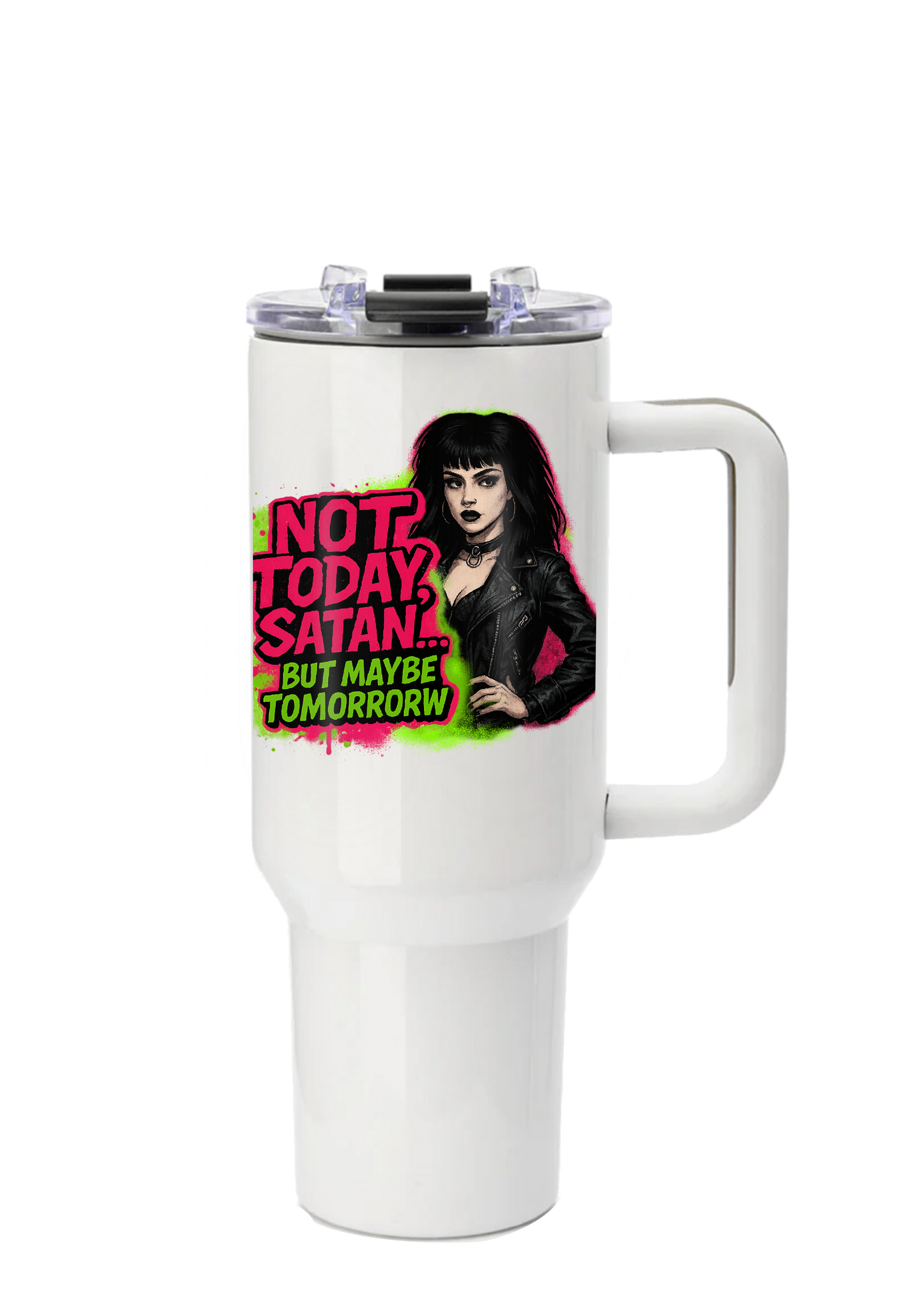 40oz Tumbler – Not Today Satan But Maybe Tomorrow – Funny Gothic Alt Mug – Sarcastic Gift for Coffee Lovers