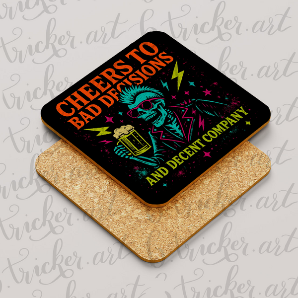 Cheers to Bad Decisions Coaster – Funny Punk Skull Drink Mat – Gothic Neon Gift