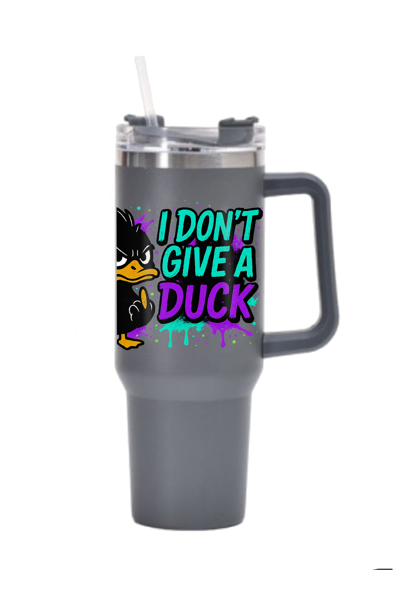 40oz Tumbler-I Don’t Give a Duck-Double Walled Stainless Steel with Handle & Straw-Funny Gothic Alt Mug-Sarcastic Gift for Coffee Lovers