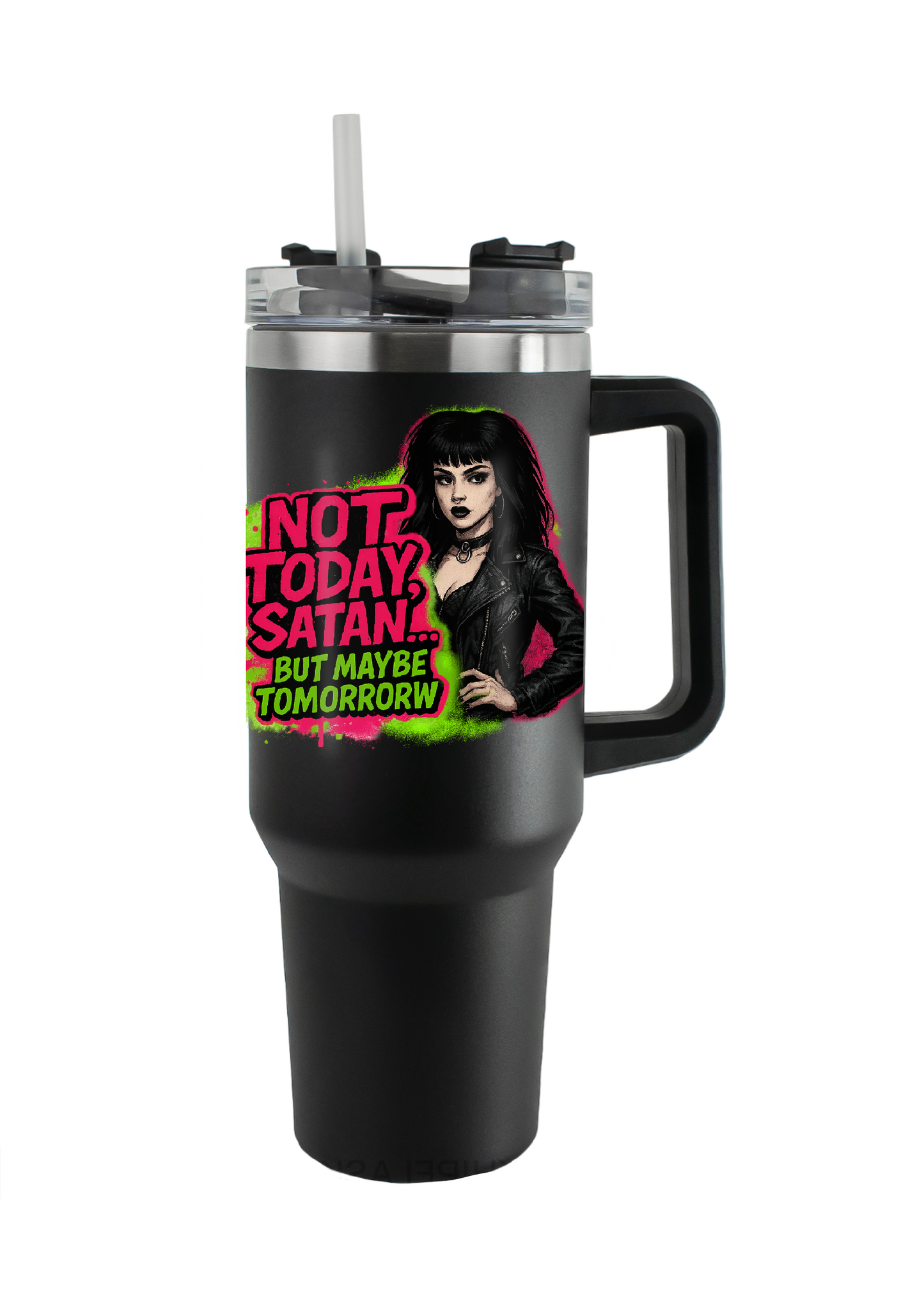 40oz Tumbler – Not Today Satan But Maybe Tomorrow – Funny Gothic Alt Mug – Sarcastic Gift for Coffee Lovers