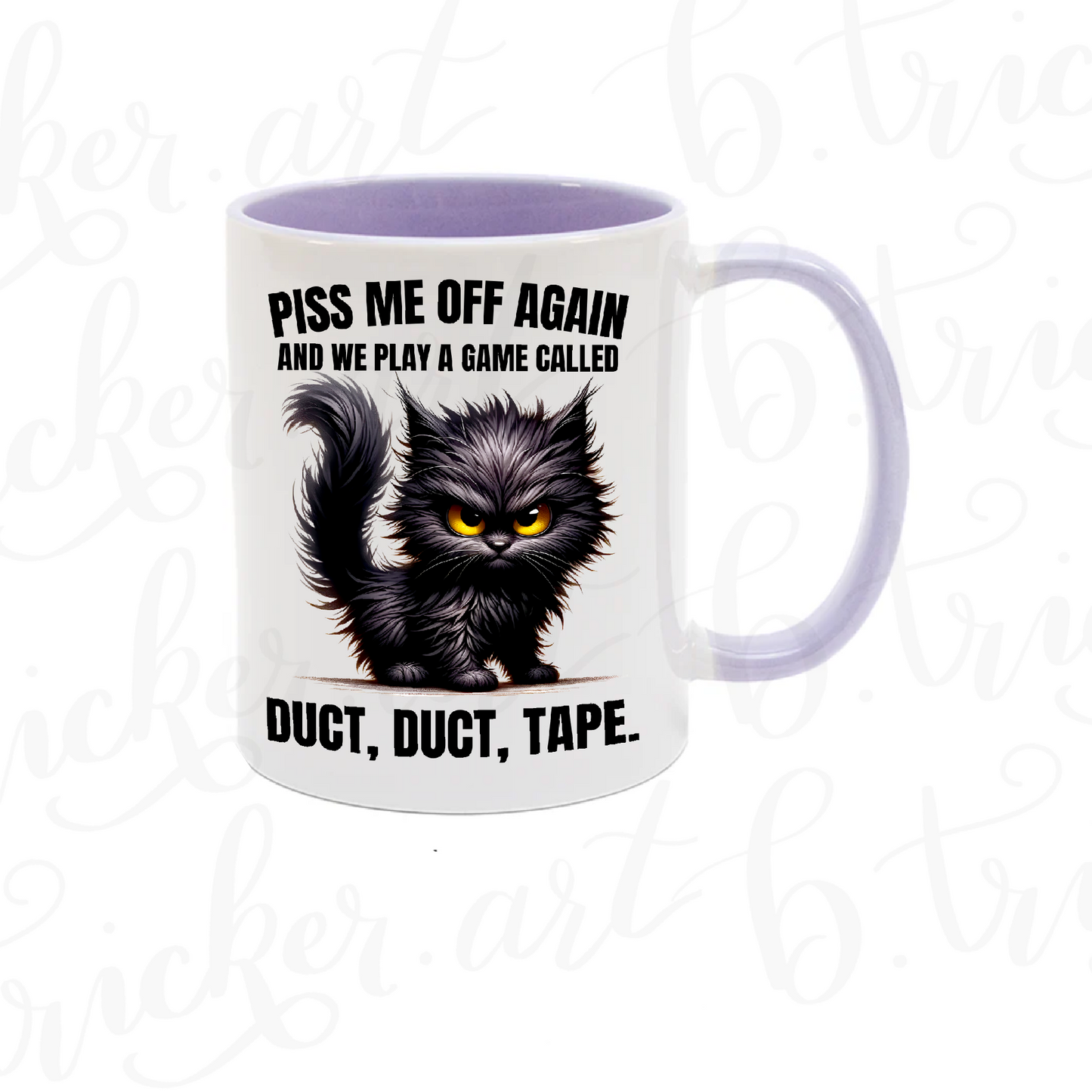Rude Funny Mug | “Piss Me Off Again – Duct, Duct, Tape” Angry Cat 11oz Coffee Cup | Sarcastic Gothic Gift