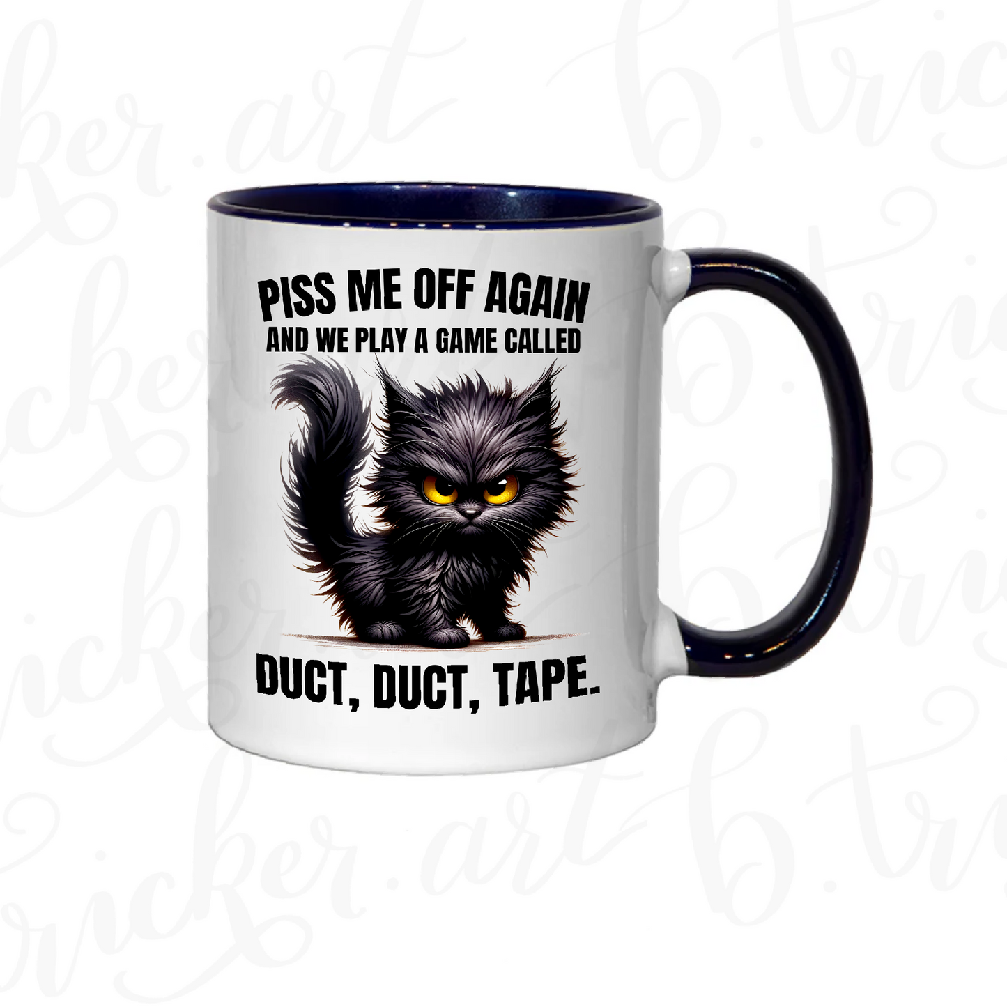Rude Funny Mug | “Piss Me Off Again – Duct, Duct, Tape” Angry Cat 11oz Coffee Cup | Sarcastic Gothic Gift