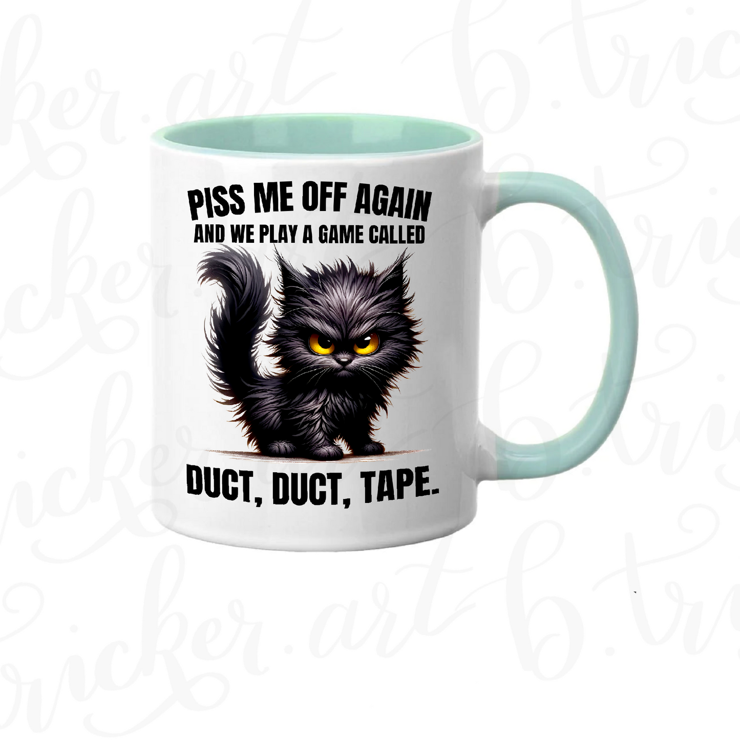 Rude Funny Mug | “Piss Me Off Again – Duct, Duct, Tape” Angry Cat 11oz Coffee Cup | Sarcastic Gothic Gift