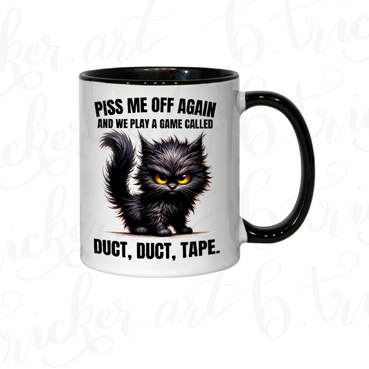 Rude Funny Mug | “Piss Me Off Again – Duct, Duct, Tape” Angry Cat 11oz Coffee Cup | Sarcastic Gothic Gift