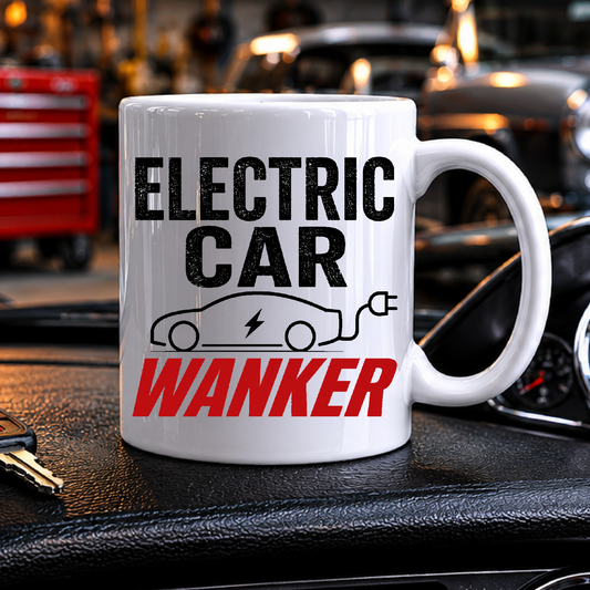 “Electric Car Wanker” Car Mug | Sarcastic Motoring Gif