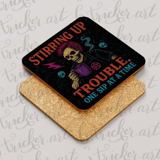 “Stirring Up Trouble” Coaster – Funny Gothic Coffee Quote – Skeleton Gift